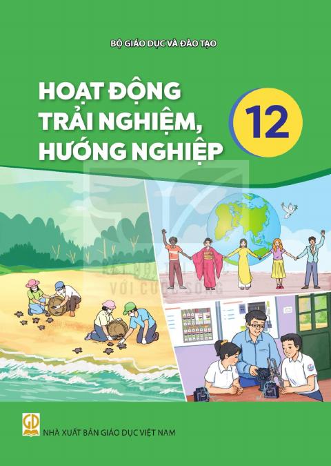 Sách giáo khoa Hoạt động trải nghiệm, hướng nghiệp 12 - Kết nối tri thức 2026-2027